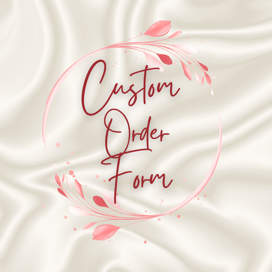 Custom Order Form